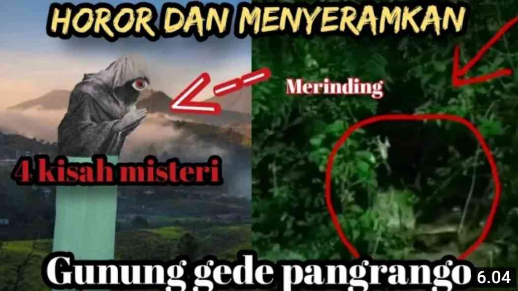 Horror Misteri Mendaki Gunung Gede Pangrango Yang Dialami Para Pendaki