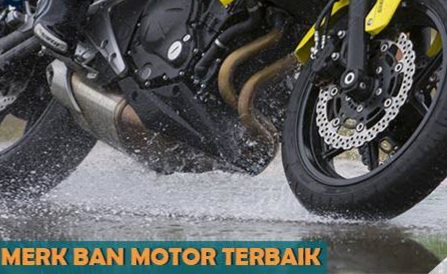 Ini Panduan Memilih Ban Motor Terbaik di Indonesia, Michelin, Dunlop, IRC, atau Bridgestone, Dipilih dipilih!