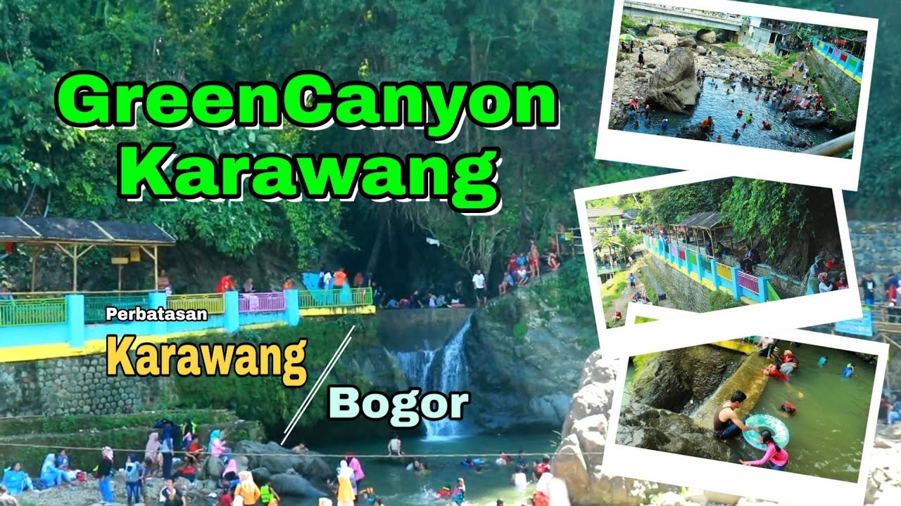 Mengintip Keajaiban Green Canyon Loji, dan 5 Surga Tersembunyi Karawang