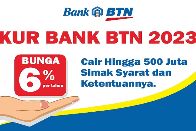 Simak Persyaratan Dokumen untuk Pengajuan KUR UMKM di Bank BTN, Dapatkan Kredit Hingga Rp 500 Juta!