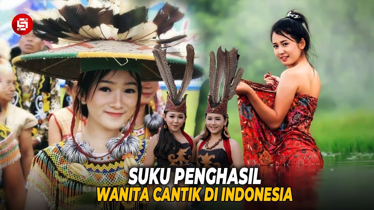 Bikin Cowok Klepek-klepek! Ini 7 Suku Penghasil Wanita Cantik Di Indonesia 