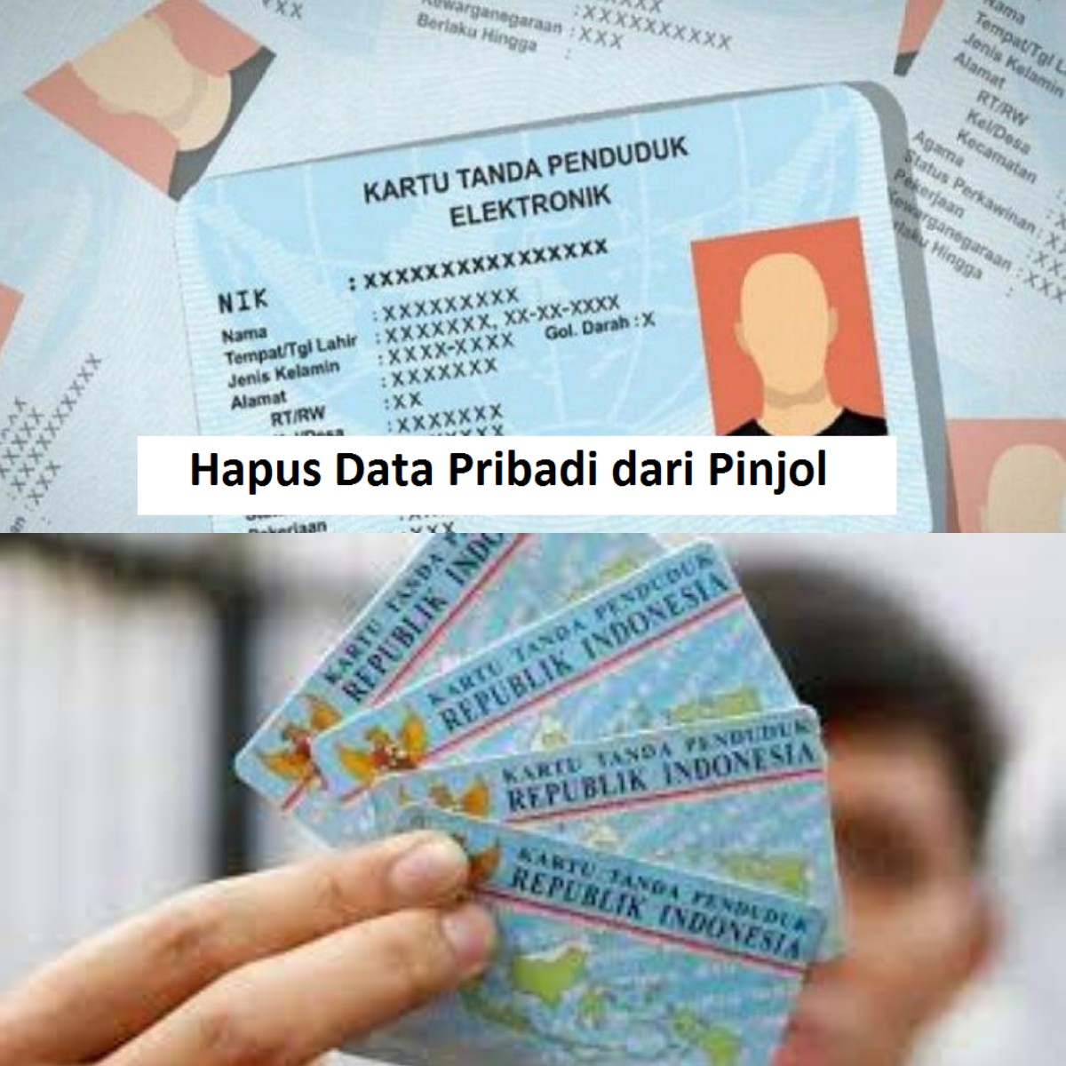 Begini 3 Cara menghapus Data KTP Pinjaman Online dengan Mudah 