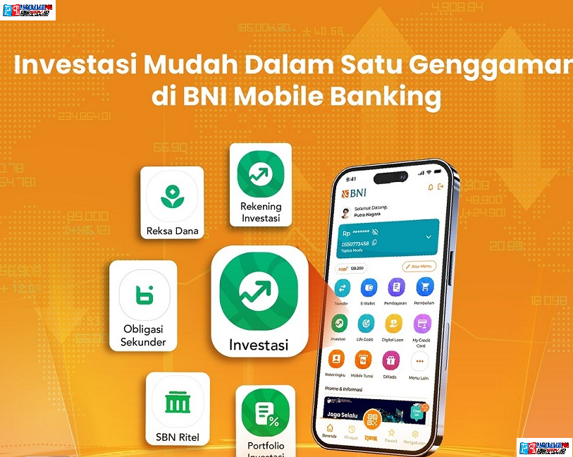 Rahasia Sukses Investasi! Inilah Keunggulan Produk Keuangan di BNI yang Harus Kamu Tahu!