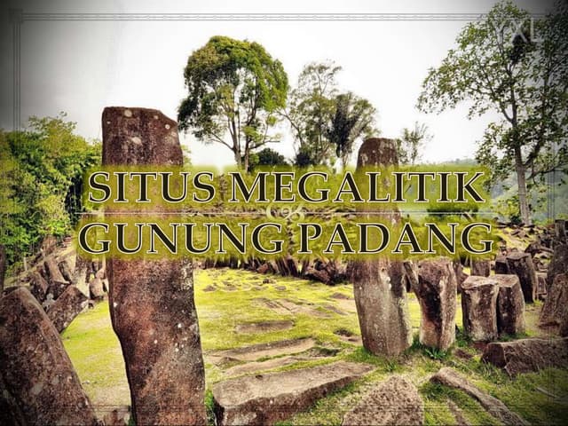 Temuan 3 Ton Logam Mulia Hingga Pasir Peredam Gempa di Situs Gunung Padang, Peradaban Canggih Bangsa Apa?