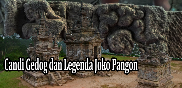 Mengenal Situs Candi Gedog dan Legenda Joko Pangon, Siapakah Beliau?