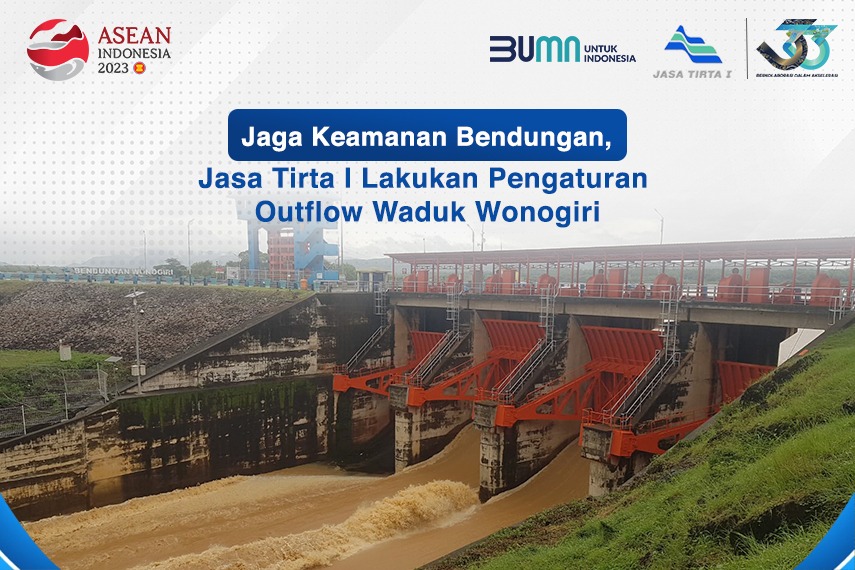 Jaga Keamanan, PJT I Lakukan Pengaturan Outflow Waduk Wonogiri