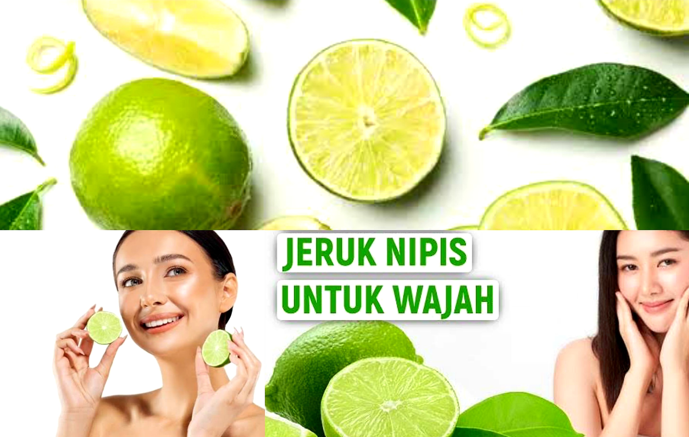 Jeruk Nipis Bikin Kulit Glow Up? Begini 3 Cara Menggunakannya