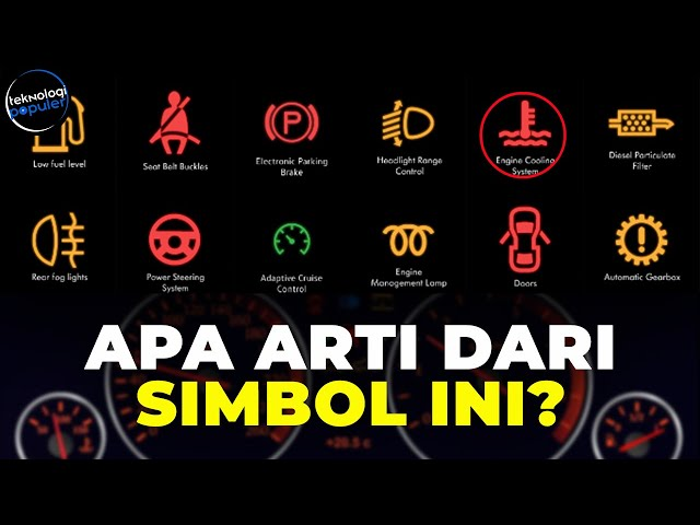 Sudah Tahu Arti 5 Lampu Indikator Mobil Ini? Wajib Paham untuk Keselamatan!