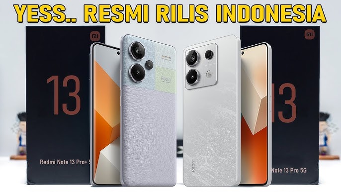 Baru Rilis! Inilah Spesifikasi Redmi Note 13 Yang Akan Guncang Indonesia