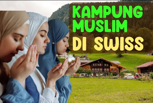 Dari Pedagang hingga Komunitas, Begini Perjalanan Islam di Swiss