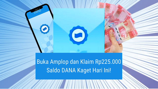 Tertarik Dapat Rp225.000 dari DANA Kaget? Jangan Sampai Salah Langkah!