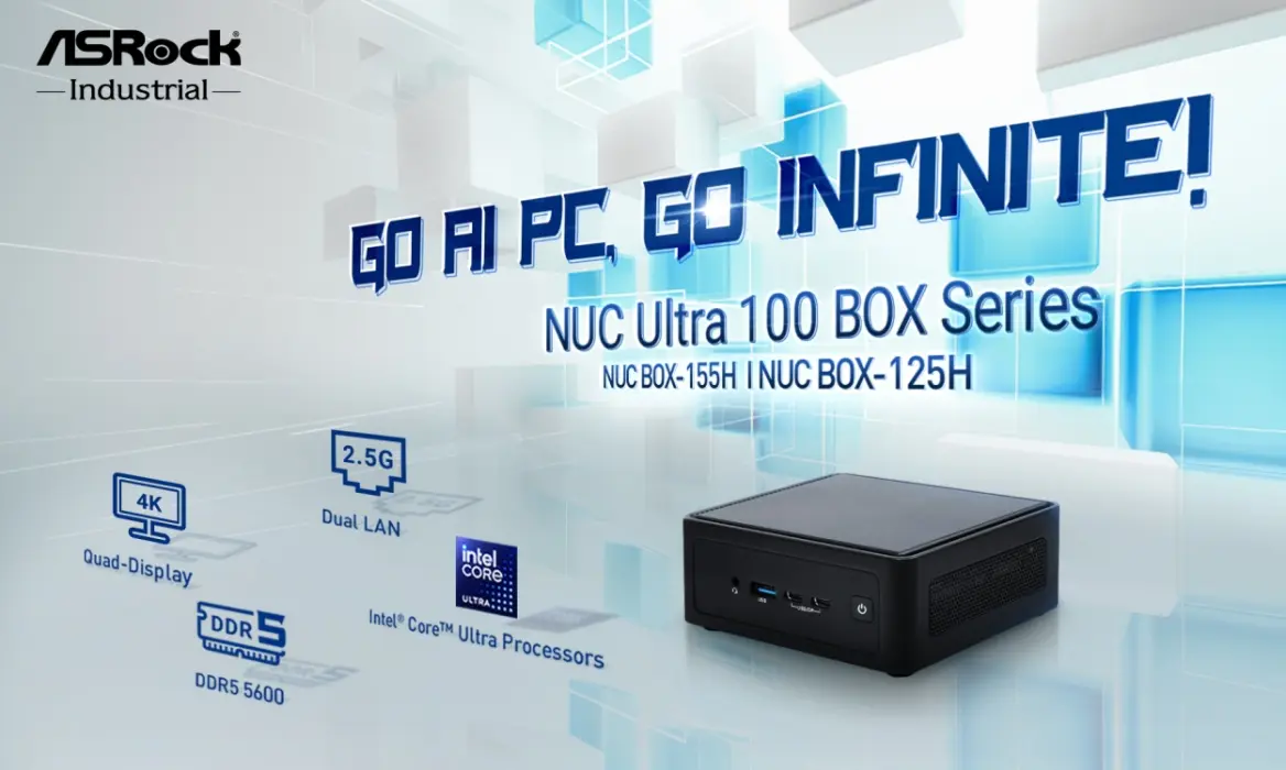 Kecerdasan Buatan Terintegrasi, Intip Fitur NUC Ultra 100 BOX dan NUCS Ultra 100 BOX dari ASRock