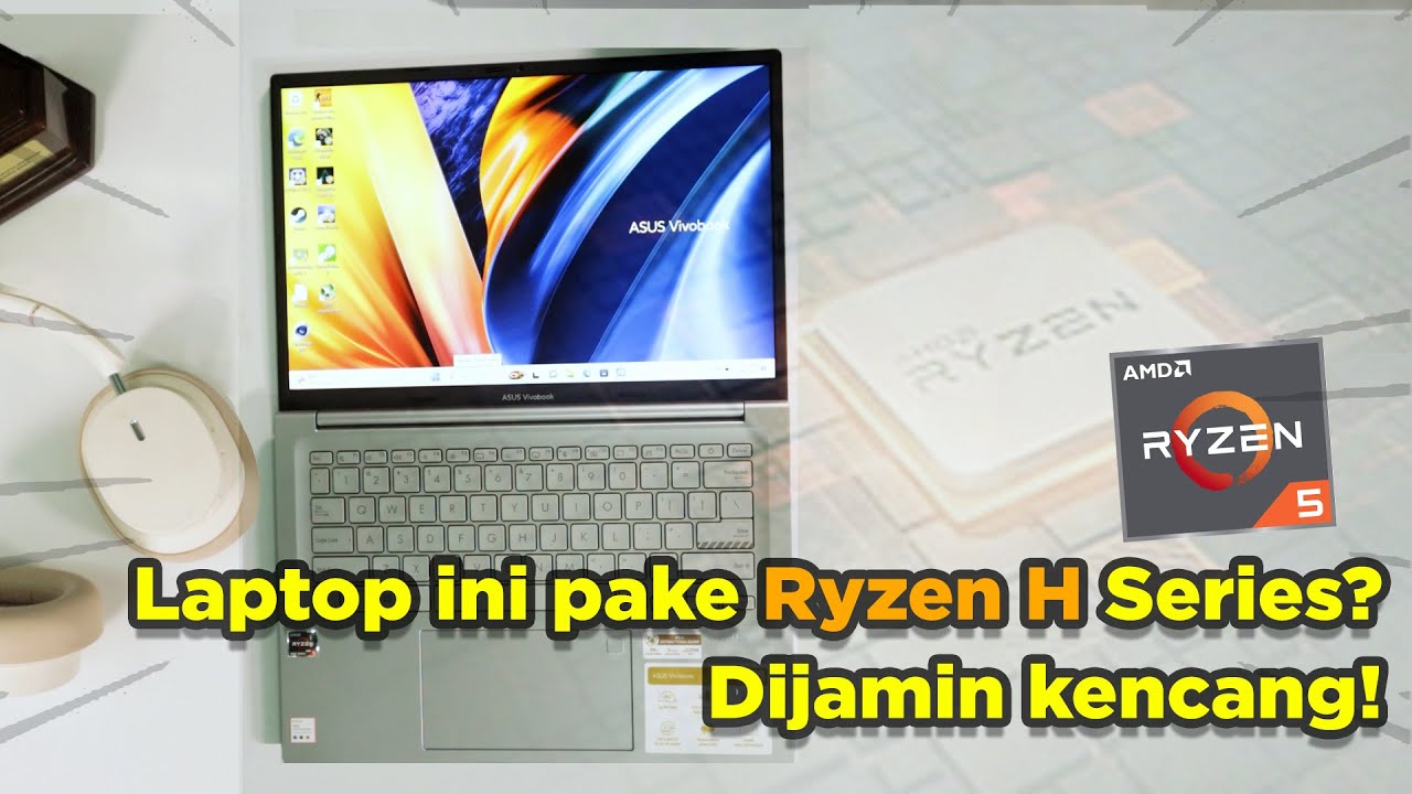 Dijamin Kenceng! Ini Performa Mantap Laptop ASUS VivoBook 14X Dengan Ryzen 7