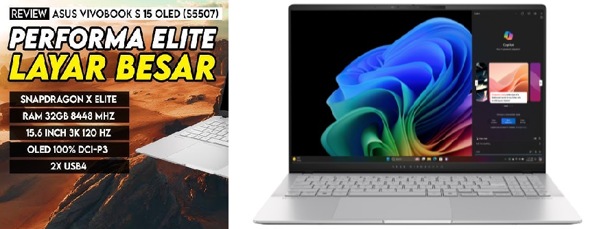 ASUS Vivobook S 15 OLED dengan Snapdragon: Laptop AI Super Cepat yang Bikin Kaget! Cek Spesifikasinya!