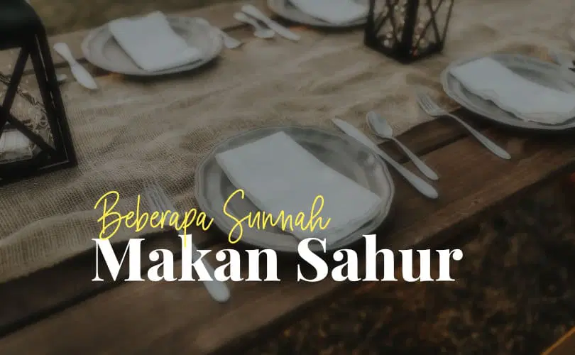 Mengikuti Sunnah Nabi Muhammad SAW dalam Memilih Menu Sahur yang Sehat dan Berkah