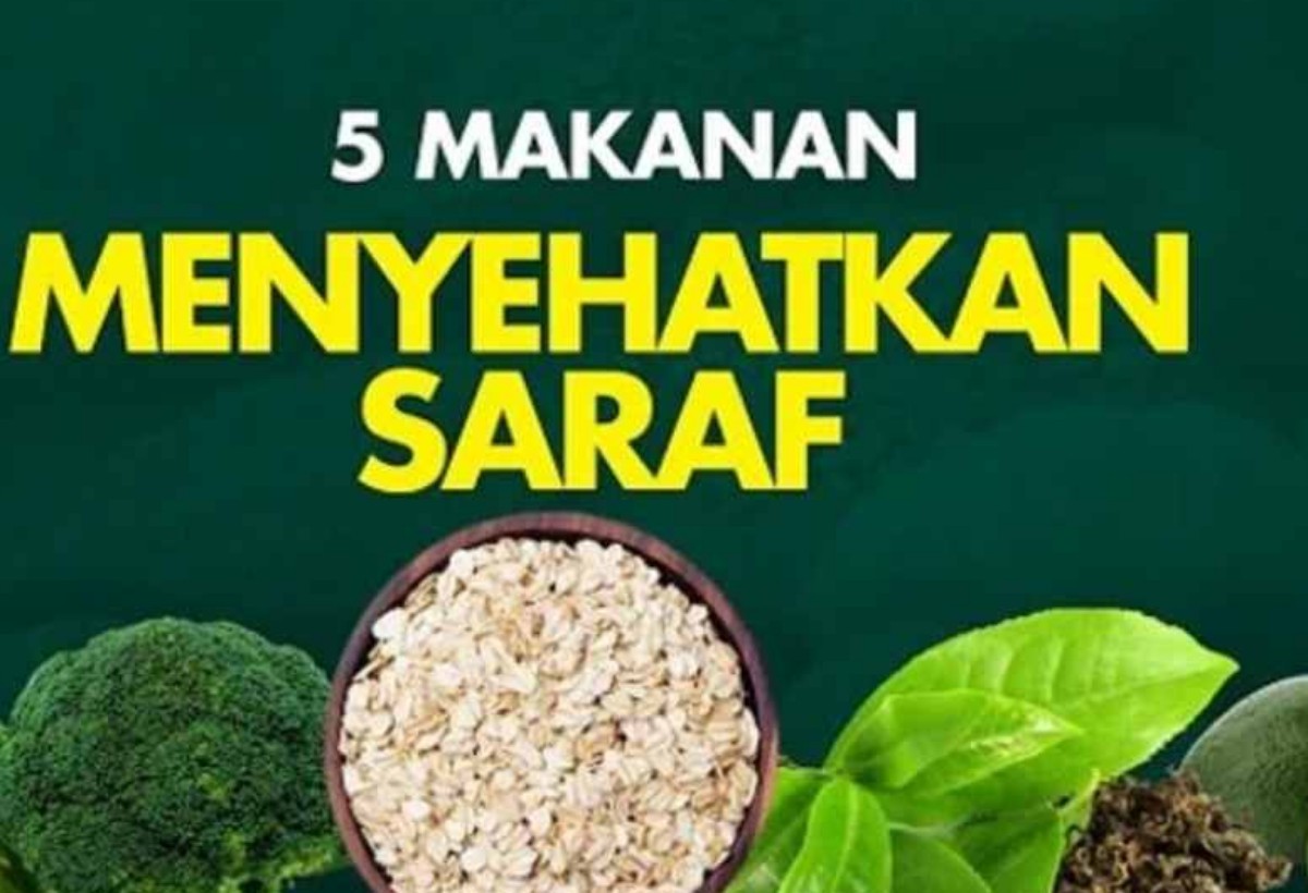 Mau Saraf Sehat? Coba 5 Makanan Ini!