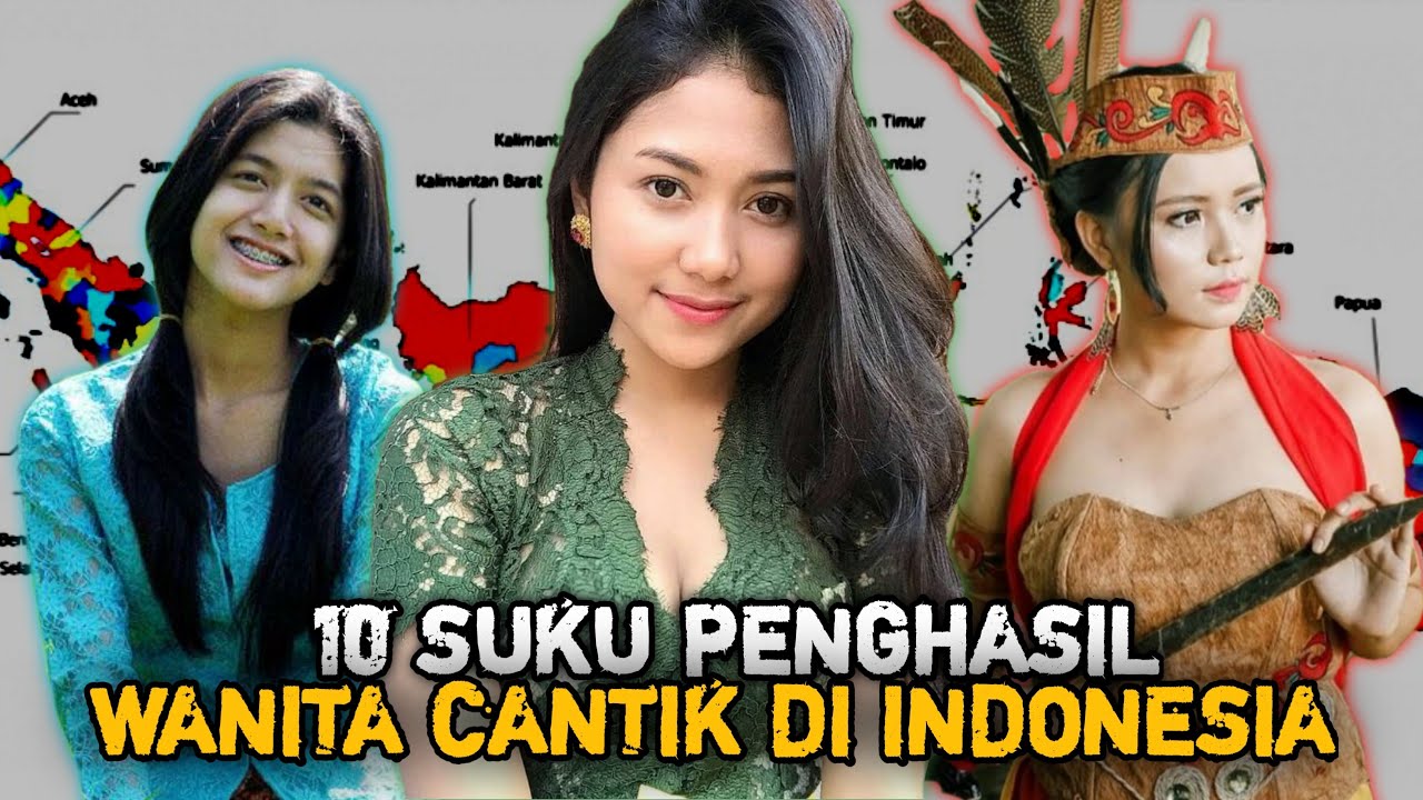 Ingin Tahu Rahasia Kecantikan Wanita Indonesia? 10 Suku Ini Membuat Pria Terpesona!