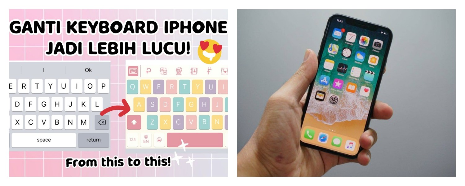 Bikin Ngetik Makin Nyaman, Cara Atur Keyboard iPhone Sesuai Gaya Kamu!