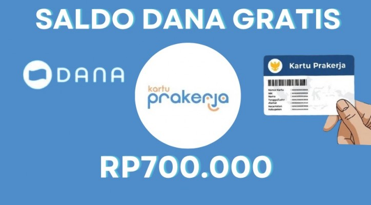 Selamat! Saldo DANA Gratis Rp700.000 dari Kartu Prakerja Gelombang 67 Siap Masuk Dompet Digital Anda