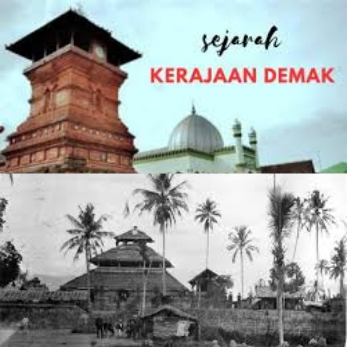 Mengenal Sejarah Asal-usul Kerajaan Demak Hingga Runtuhnya Kerajaan Demak 