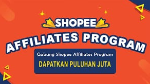 Buruan Ikutan! Ini 5 Cara Mendapatkan Uang dari Shopee Affiliates