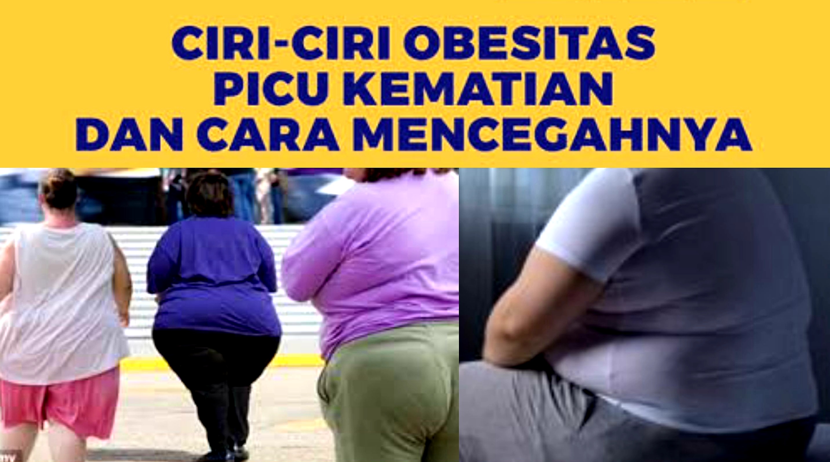 Picu Resiko Kematian. Ciri-ciri dan Bahaya Obesitas yang Tak Bisa Dianggap Remeh! 