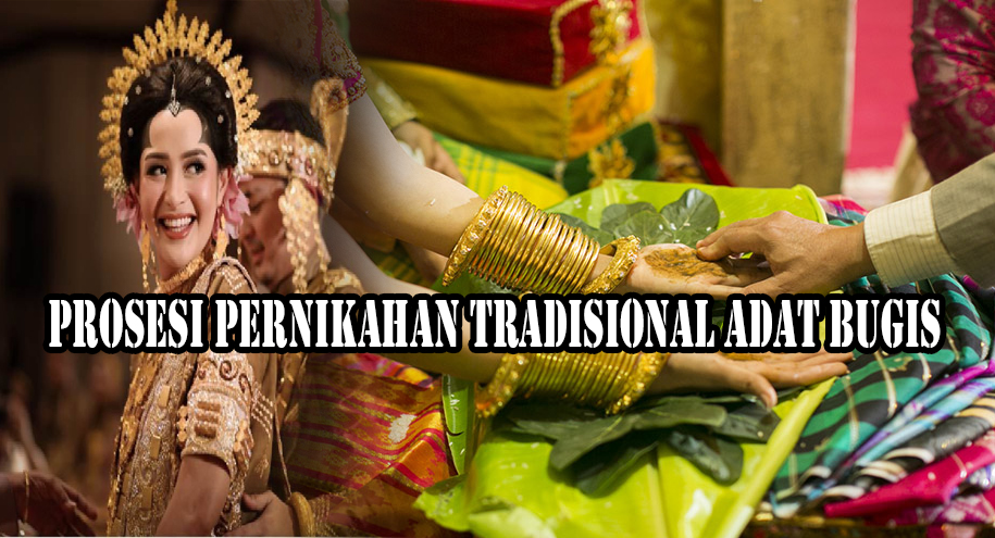 Prosesi Perkawinan Tradisional Bugis, 12 Langkah Sakral dalam Upacara Pernikahan, Nomor 8 Tanda Keberhasilan!