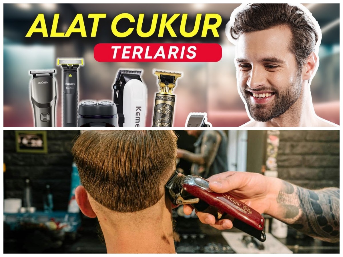 Tips Memilih Alat Cukur Rambut Pria Hemat dan Efektif: 3 Rekomendasi di Bawah 100 Ribu