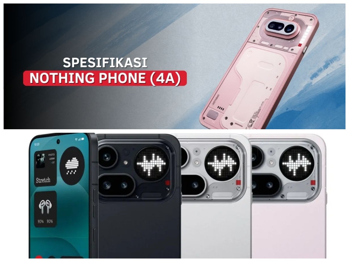 Ada yang Berbeda! Nothing Phone 4a Tampil dengan Glyph Baru dan Fitur Lebih Segar