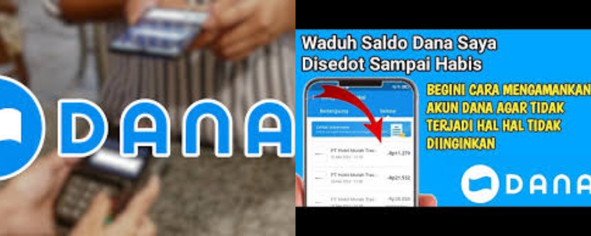 Aplikasi DANA Kena Bobol Hacker, Kenali Ciri dan Cara Melindungi Saldo Anda