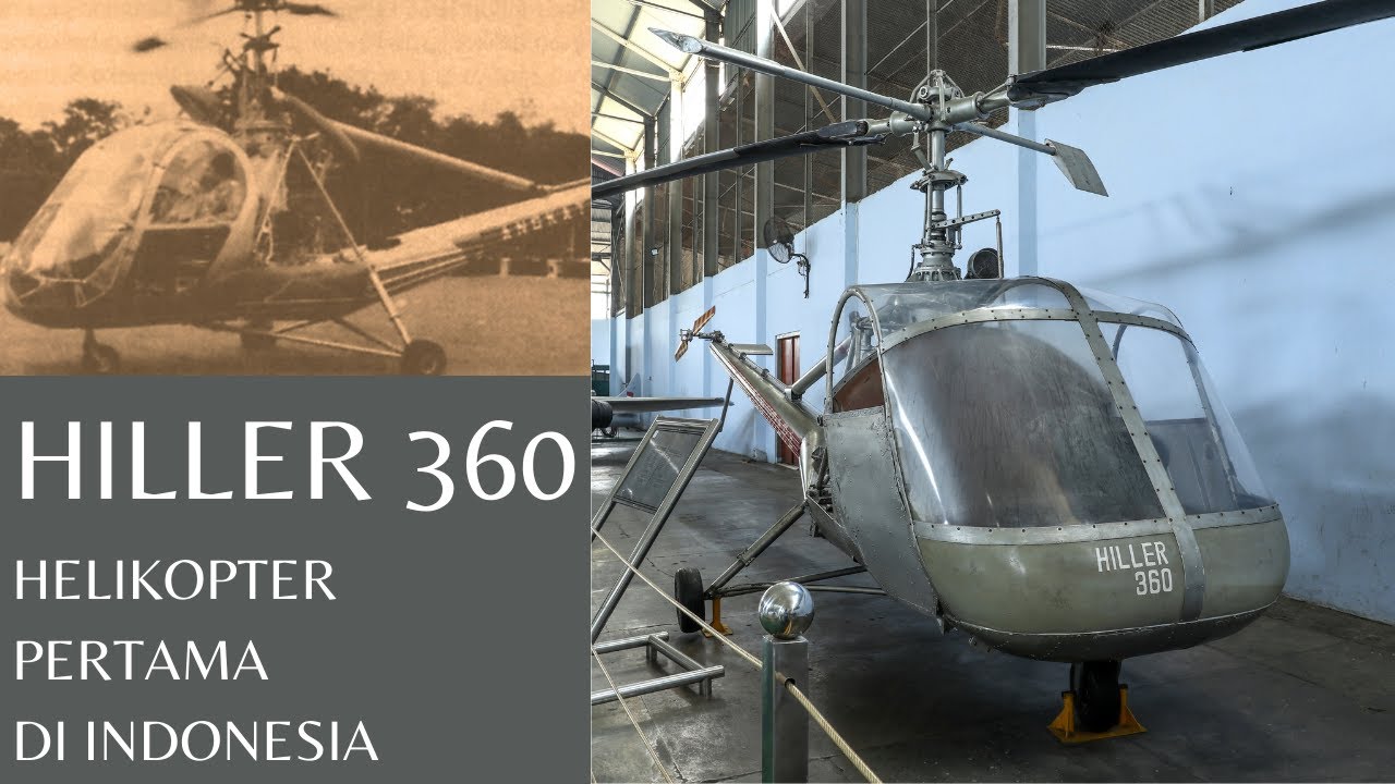 Pelopor Penerbangan Indonesia! Pesawat Hiller 360 Cikal Bakal Pembentukan Skadron Helikopter TNI AU