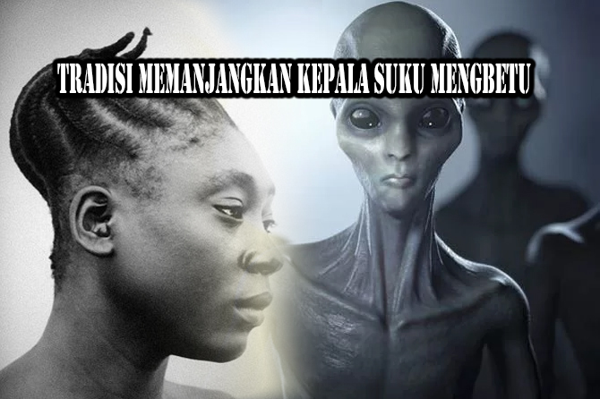 Keunikan Suku Mangbetu, Tradisi Pemanjangan Kepala yang Mengubah Penampilan Mereka Seperti Alien