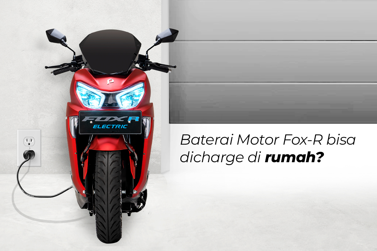 Motor Listrik Polytron Fox R Bisa Charge Dirumah Aja, Simak Keunggulan Lainnya Disini!