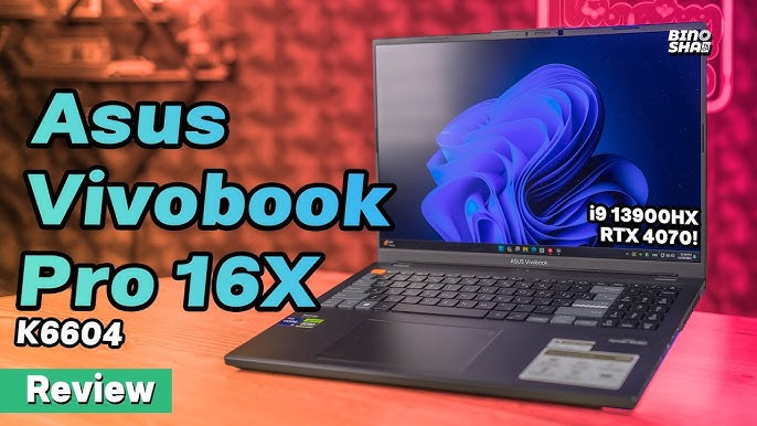 Inovasi Terbaru Asus, Review Lengkap VivoBook Pro 16X OLED K6604 di Indonesia