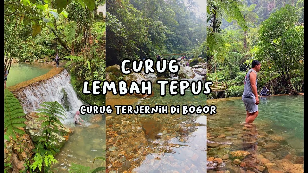 Lembah Tepus, Destinasi Wisata Alam Terbening Di Bogor Yang Bikin Terpukau!