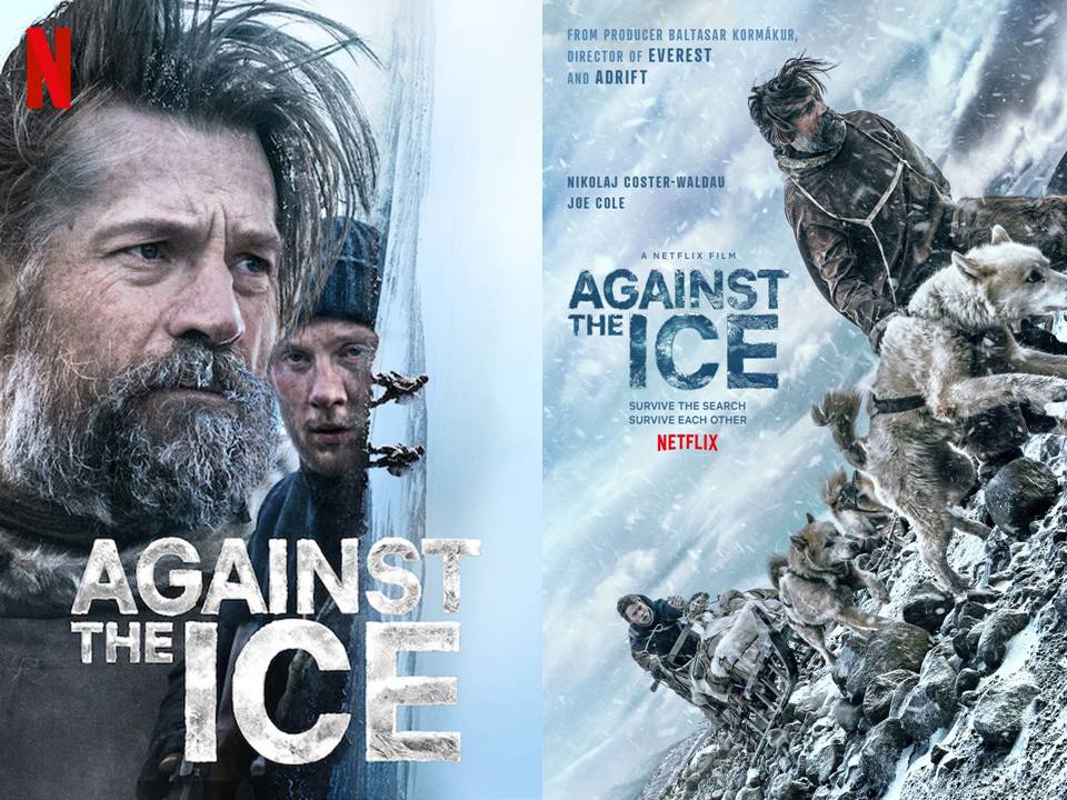 Against the Ice (2022), Petualangan ‘Melawan’ Dingin dan Bekunya Kawasan Arktik (01)