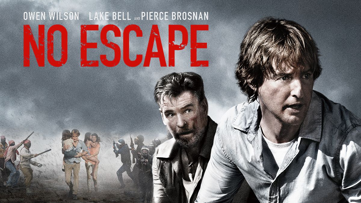 No Escape (2015), Kisah Survive di Tengah Chaos dan Kudeta Berdarah nan Kejam (02)