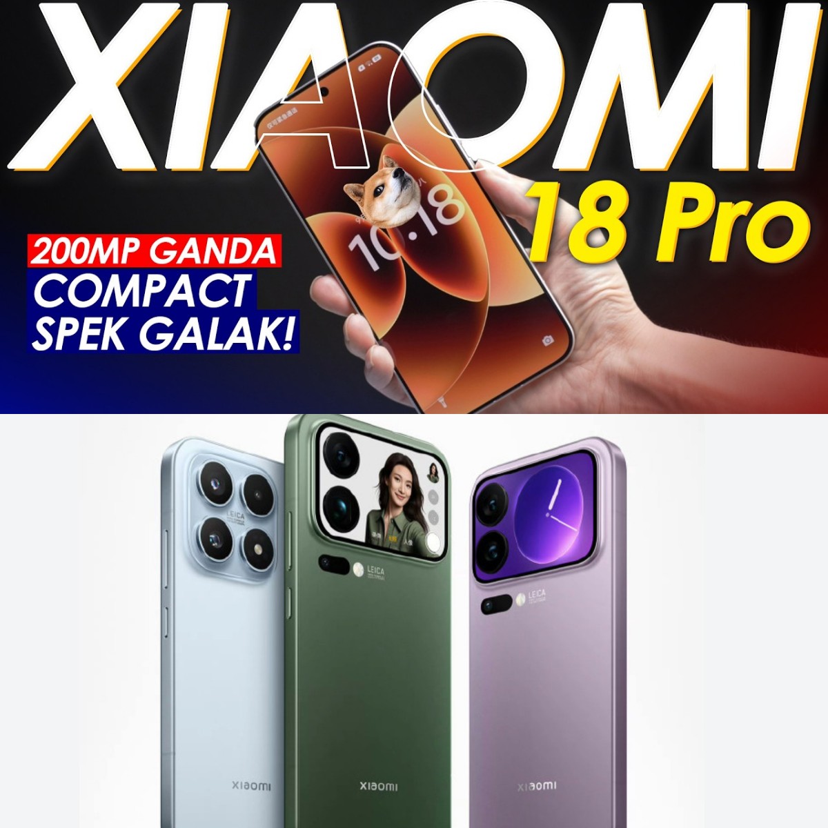 Snapdragon Terbaru dan Kamera Monster, Xiaomi 18 Pro Siap Mengguncang Pasar