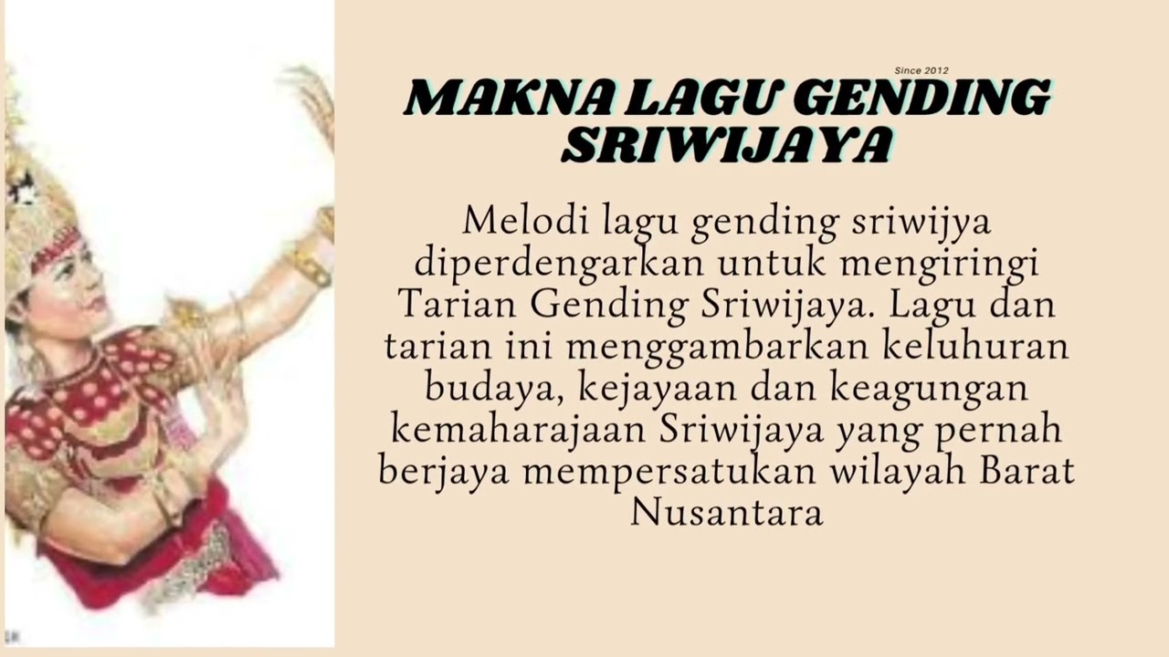 Misteri Makna yang Tersirat dalam Lagu Gending Sriwijaya, Kamu Wajib Tau!