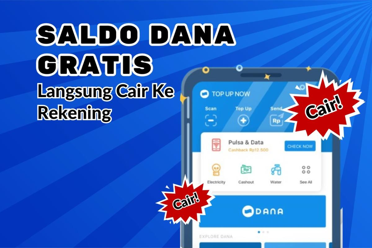 Saldo DANA Gratis Tanpa Syarat? Begini Cara Rahasianya yang Jarang Diketahui!