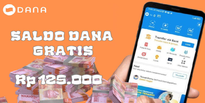 Saldo Dana Rp125.000 Masuk ke Dompet Elektronik Anda Hari Ini? Jangan Lewatkan Kesempatan Ini!