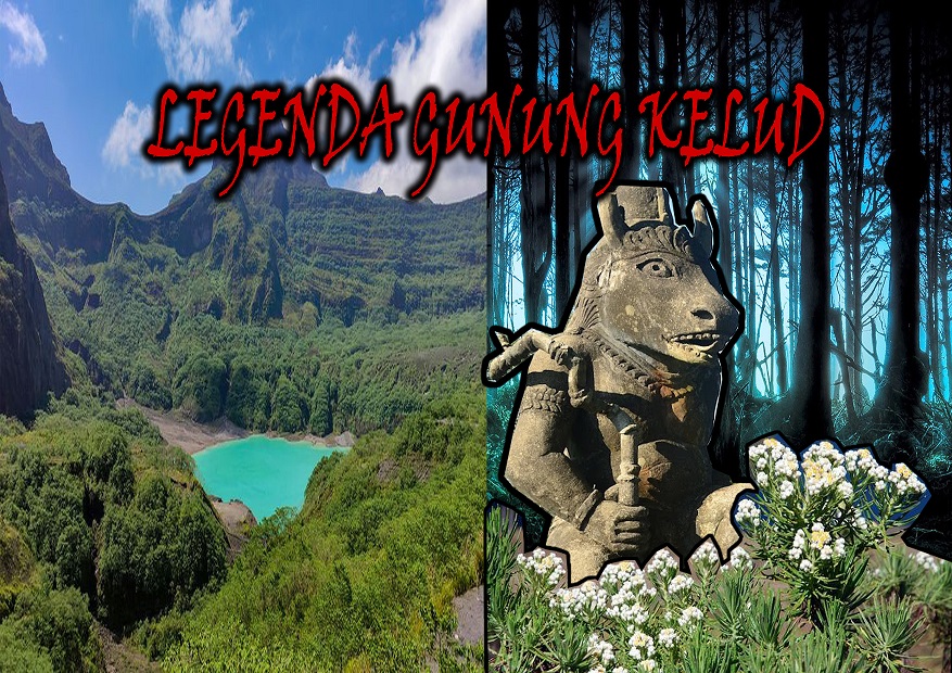 KENALI! Ini 3 Legenda Yang Populer di Gunung Kelud, Terakhir Bikin Takut Naik Gunung