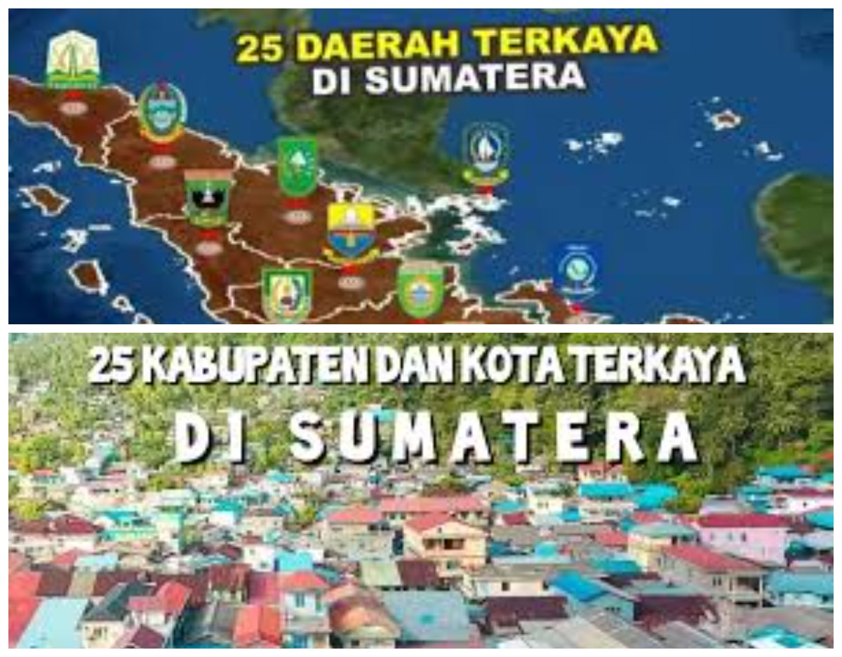 Wow! Inilah 25 Kabupaten dan Kota Paling Kaya di Sumatera yang Bikin Kagum