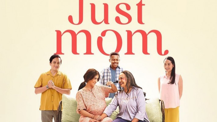 Just Mom, Film Keluarga yang Menguras Air Mata, ini Sinopsisnya!