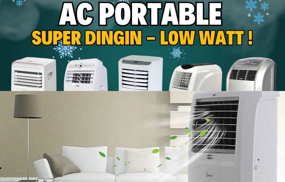 Rekomendasi AC Portable Terbaik Bikin Ruangan Sejuk, Hemat Listrik dan Praktis!