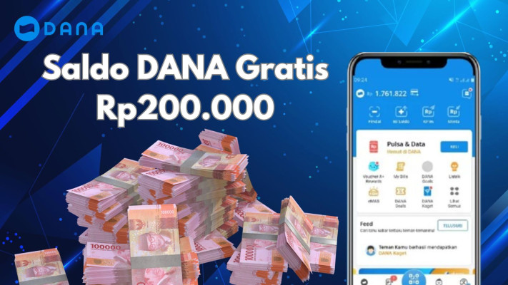 Tunggu Apa Lagi? Klaim Saldo DANA Gratis Rp200 Ribu Sekarang Juga!