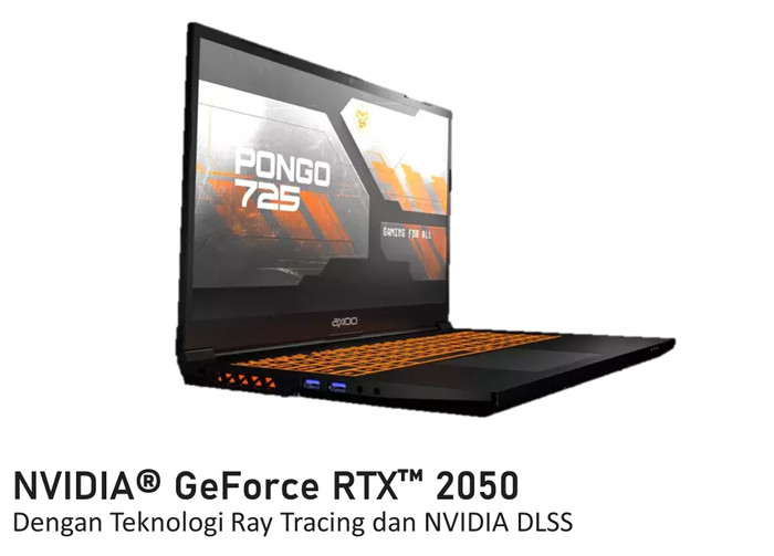 Teknologi AI dan Ray Tracing, Keunggulan Laptop Gaming Axioo Pongo 725