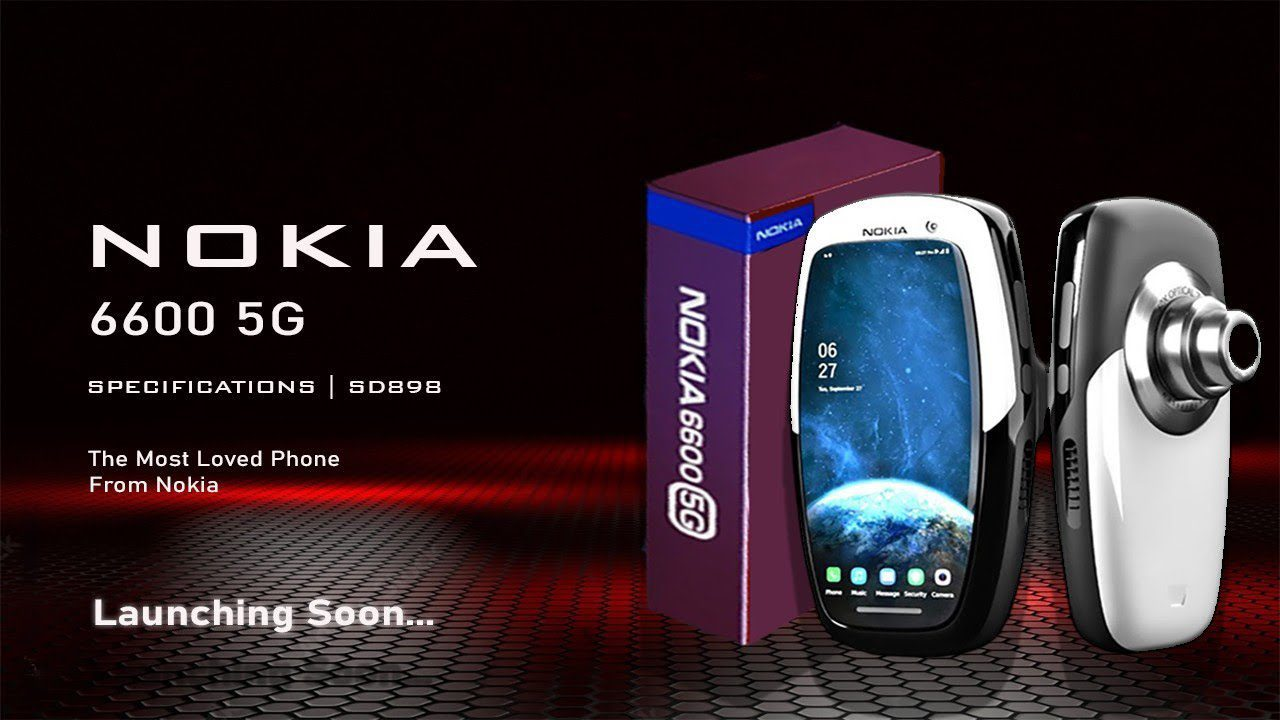 Mengulik Nokia 6600 5G Ultra, Kombinasi Terbaik Antara Masa Lalu dan Masa Depan
