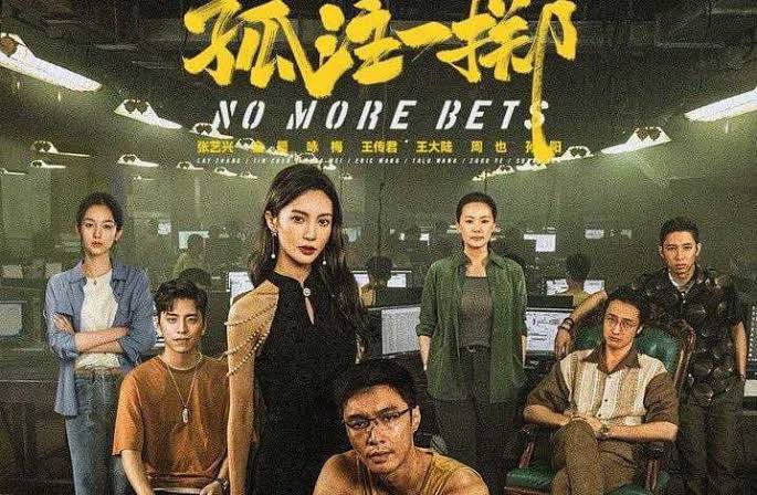 Amazing! Sinopsis No More Bets, Film Terlaris di Cina yang Meraih Keuntungan Triliunan Rupiah
