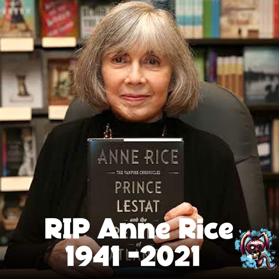 Mengenal Anne Rice, Novelis Genre Fiksi Gotik, Sastra Erotik, dan Sastra Kristen (06)